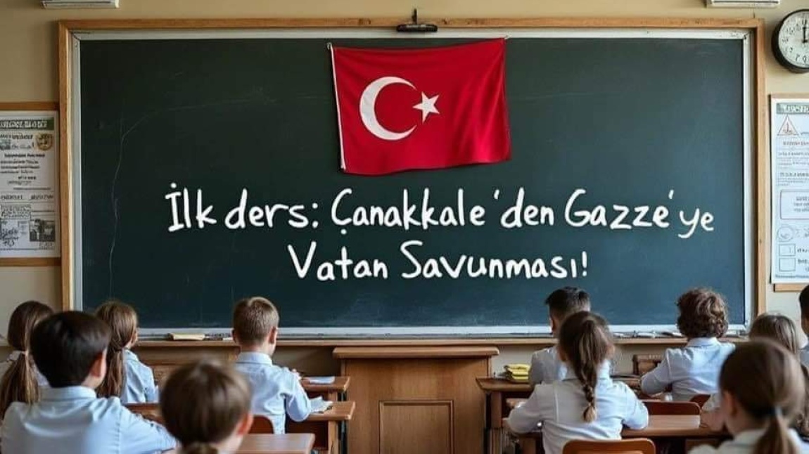 İlk ders: Çanakkale'den Gazze'ye Vatan Savunması